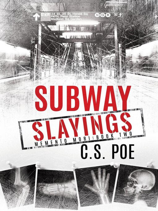 Title details for Subway Slayings by C.S. Poe - Available